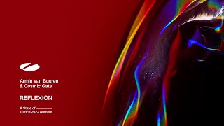 Armin van Buuren & Cosmic Gate - REFLEXION (ASOT 2023 Anthem) [Official Visualizer]