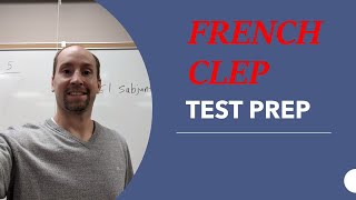 French CLEP Exam Prep