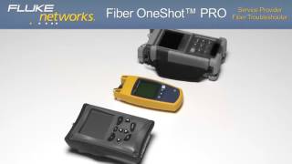 Fiber OneShot PRO   Fiber Testing  By Fluke Networks