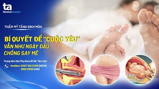 Thẩm mỹ tầng sinh môn: Bí quyết để 