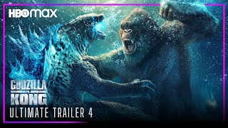 Godzilla Vs Kong (2021) ULTIMATE TRAILER 4 | HBO Max