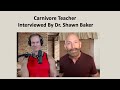 Insights from the Carnivore World: Dr. Shawn Baker Interviews a Carnivore Teacher #CARNIVORE