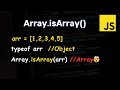 Check if Variable is Array in JavaScript | Array.isArray() Method