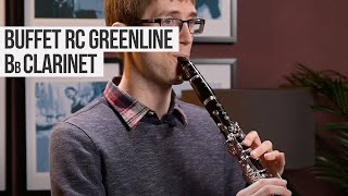 Buffet RC Greenline Bb Clarinet | Pre-Owned