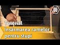 Tutorial - Insarmarea Ramelor pentru Stupi