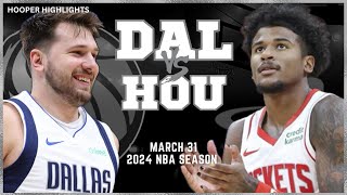 Dallas Mavericks vs Houston Rockets  Game Highlights | Mar 31 | 2024 NBA Season