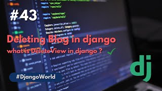 Delete blog | Django | Python