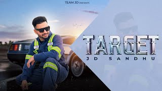 Target (TEASER ) : JD Sandhu | Grand Singh | Sikander Sidhu | New Punjabi Songs 2023