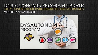 3 Key Concepts for Understanding Dysautonomia