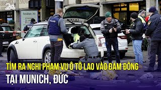 Tìm ra nghi phạm vụ ô tô lao vào đám đông tại Munich, Đức | VTV24