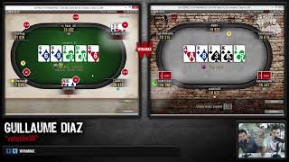 Winamax Live Stream   Guillaume Diaz en TF du Highroller !