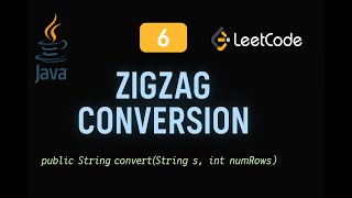LeetCode 6: Zigzag Conversion | Java Solution | String Manipulation