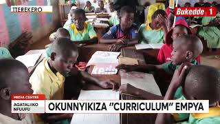 Agataliikonfuufu : Okunnyikiza Curriculum empya