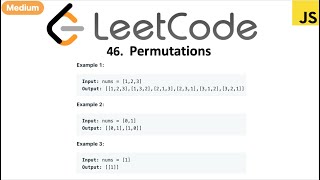 LeetCode 46 Permutations in javascript