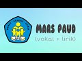 Mars PAUD (Vokal + Lirik)
