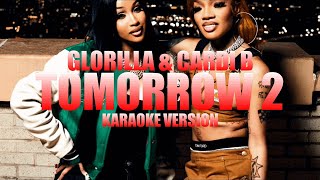 Tomorrow 2 - GloRilla & Cardi B (Instrumental Karaoke) [KARAOK&J]