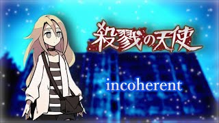 【1時間】殺戮の天使 「incoherent」-Angels of DEATH OST-