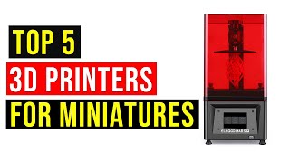 ✅Best 3d Printers for Miniatures 2022 | Top 5 Best Resin 3d Printer for Miniatures 2022 - Reviews