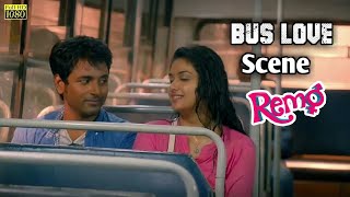 Remo bus scene | Sivakartikeyan describes Keerthi Suresh & Keerthi Suresh express her love