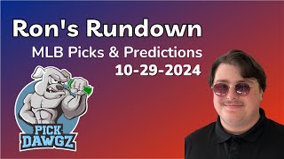 MLB Picks \u0026 Predictions Today 10/29/24 | Ron's Rundown