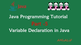 Java Programming Tutorial - Part 5 - Variable Declaration in Java