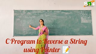 Reverse a String Using Pointer | C Programming | SNS INSTITUTIONS