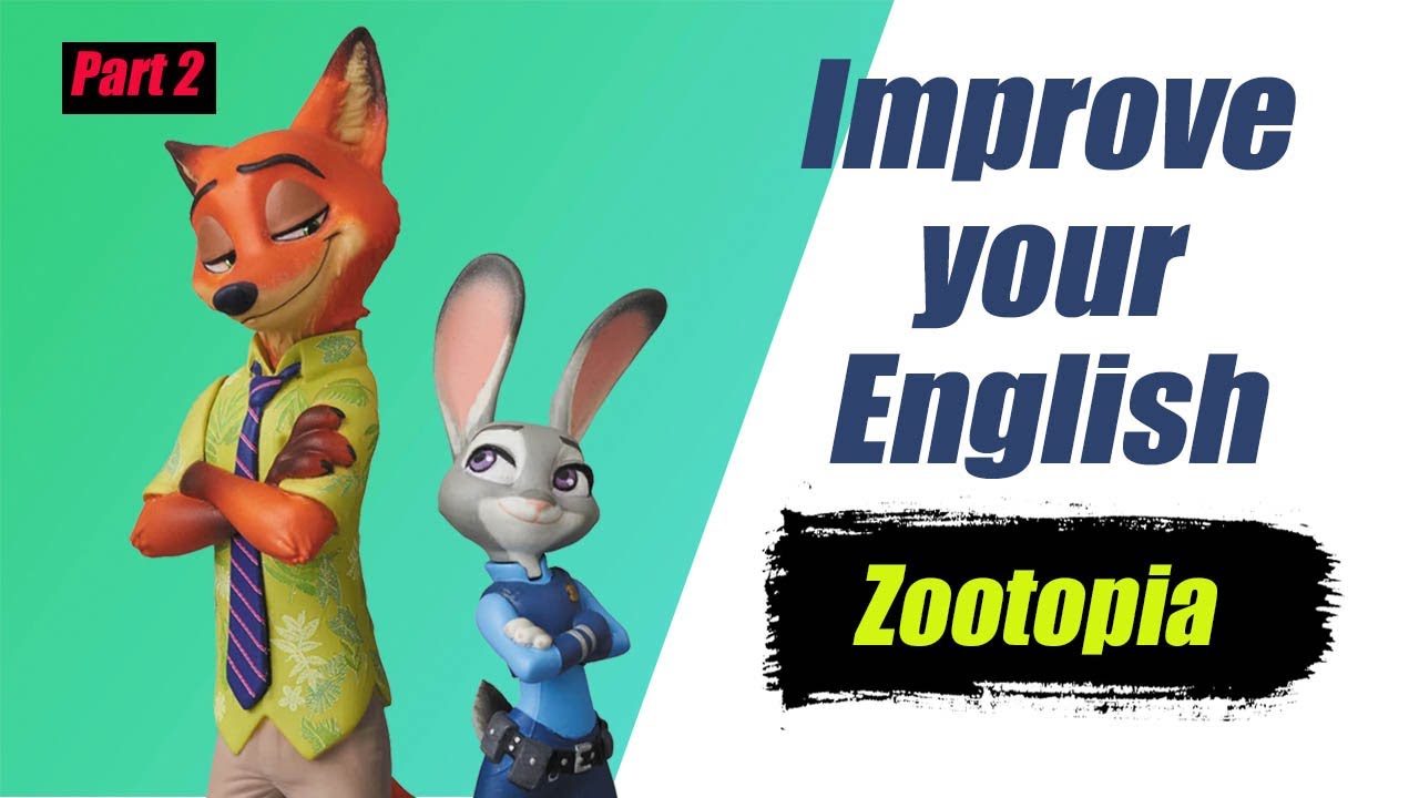 Learn English With Zootopia , Part 2 - YouTube