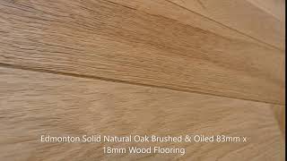 Edmonton Solid Natural Oak Brushed \u0026 Oiled 83mm x 18mm Wood Flooring