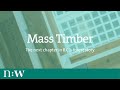 Mass timber: the next chapter in BC's forest story