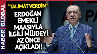 SON DAKİKA I Erdoğan Emeklilerle İlgili Müjdeyi Az Önce Açıkladı!