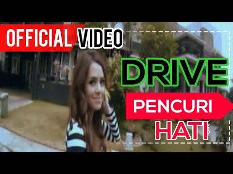 Drive Pencuri Hati