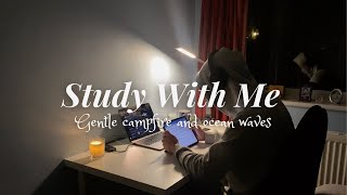 3-Hour Focused Study With Me [Quiet Campfire 🔥 / Ocean 🌊] 45/15 Pomodoro