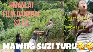 Hmanlai Film Dangdai S2 E1 // RamBoss React