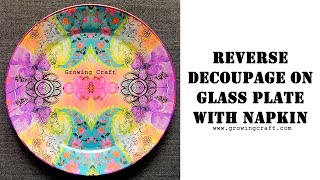 Glass Plate  Best decoupage tutorial I 1 Decoupage for beginners at home