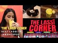 The Lassi Corner Jamshedpur | Best Lassi in Jamshedpur | Mashal News