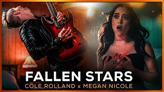 Fallen Stars - Cole Rolland, Megan Nicole | Official Music Video