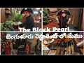 The Black Pearl Restaurant Bangalore | Family Vlog | Unlimited Barbeque,Drinks & Buffet | Pirates|