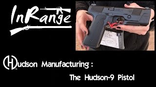 The Hudson 9 Pistol