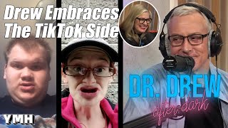 Dr. Drew Comes To The Tik Tok Side | Dr. Drew After Dark Highlight