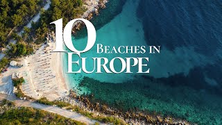 10 Top Beaches to Visit in Europe this Summer 🏝️ | Portugal | Greece | Spain