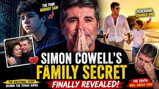 😱 Simon Cowell’s Family Secret Finally Revealed | The Emotional Truth Behind His Hidden Life