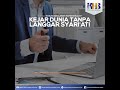 [KHB VIDGRAM] Kejar Dunia Tanpa Langgar Syari'at!