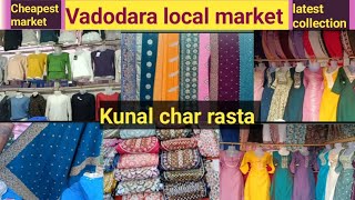 😱 इतना सस्ता मार्केट | Kunal char rasta #vadodaralocalmarket #shopping #cheap #kunalcharrastamarket