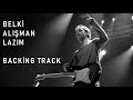 Belki Alışman Lazım Backing Track Full Şarkı(Vokallerle Birlikte)-Duman