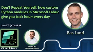 Don't Repeat Yourself, how custom Python modules in Microsoft Fabric give you back hours every day