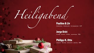 Heiligabend-Gottesdienst • 24.12.2023