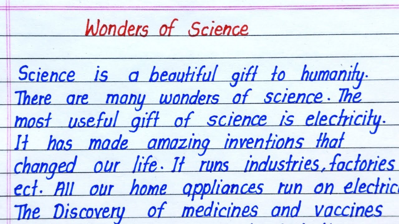 Wonders Of Science Essay In English | Essay On Wonders Of Science In ...