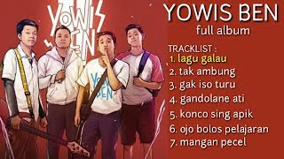 Yowis Ben - Full Album • Lagu Terbaru Yowis Ben