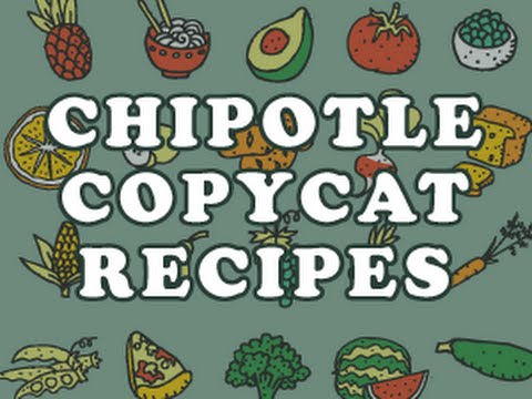 Chipotle Copycat Recipes Chipotle Copycat Recipes