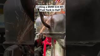 Cutting a BMW E34 M5 Fuel Tank in Half #shorts #bmw #cars #diy #bmwm5 #bmwe34 #restoration #mechanic